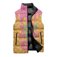 Mama Mommy Mom Six Seven 67 Sleeveless Puffer Jacket Sweet Dripping Style - Wonder Print Shop