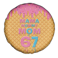 Mama Mommy Mom Six Seven 67 Spare Tire Cover Sweet Dripping Style - Wonder Print Shop