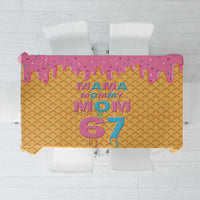 Mama Mommy Mom Six Seven 67 Tablecloth Sweet Dripping Style - Wonder Print Shop