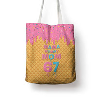 Mama Mommy Mom Six Seven 67 Tote Bag Sweet Dripping Style - Wonder Print Shop