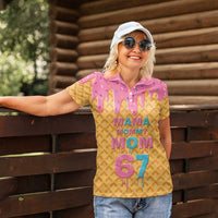 Mama Mommy Mom Six Seven 67 Women Polo Shirt Sweet Dripping Style - Wonder Print Shop