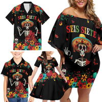 Seis Siete Dia de los Muertos Family Matching Off Shoulder Short Dress and Hawaiian Shirt Mexican Funny 67 Calaca Skeleton Sombrero - Wonder Print Shop
