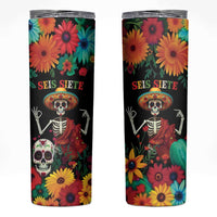 Seis Siete Dia de los Muertos Skinny Tumbler Mexican Funny 67 Calaca Skeleton Sombrero - Wonder Print Shop