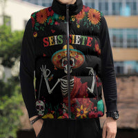 Seis Siete Dia de los Muertos Sleeveless Puffer Jacket Mexican Funny 67 Calaca Skeleton Sombrero - Wonder Print Shop