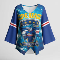 Blue Shark Cape Verde Football Kimono Sleeve Blouse First World Cup 2026 - Wonder Print Shop