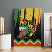 Black History Dreadlocks Map Canvas Wall Art Say It Loud I’m Black and I’m Proud - Wonder Print Shop