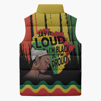 Black History Dreadlocks Map Sleeveless Puffer Jacket Say It Loud I’m Black and I’m Proud - Wonder Print Shop