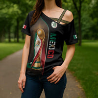 Personalized Mexico Football 2026 Cross Shoulder Shirt Trophy Flag Pride Art