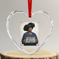 Madam CJ Walker Quote Heart Crystal Glass Ornament I Got My Start By Giving Myself A Start - Wonder Print Shop