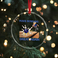 Make Bowling Great Again Crystal Glass Ornament Funny Bowler Gift TS12
