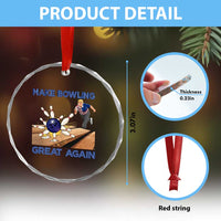 Make Bowling Great Again Crystal Glass Ornament Funny Bowler Gift TS12