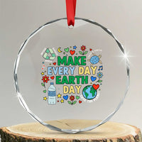 Make Every Day Earth Day Student Gift Crystal Glass Ornament Environmental Awareness