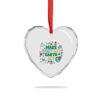 Make Every Day Earth Day Student Gift Heart Crystal Glass Ornament Environmental Awareness