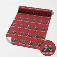 Malcolm X and MLK Wrapping Paper Roll They Not Like Us - Wonder Print Shop