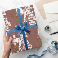 Malcolm X Inspirational Wrapping Paper Roll If You Dont Stand For Something You Will Fall For Anything - Wonder Print Shop