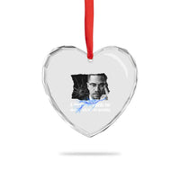 Malcolm X Quote Heart Crystal Glass Ornament A Man Who Stands For Nothing Will Fall - Wonder Print Shop