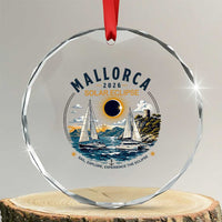 Mallorca Spain 2026 Total Solar Eclipse Crystal Glass Ornament Sailing Cruise Totality Sail Explore Experience Travel Souvenir