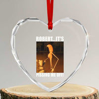 Marcus The Worm Meme Heart Crystal Glass Ornament Robert Its Pissing Me Off - Wonder Print Shop