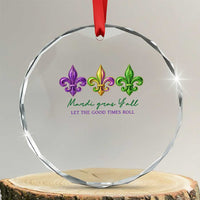 Mardi Gras Crystal Glass Ornament Let The Good Time Roll