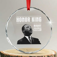 Martin Luther King Crystal Glass Ornament The Time Is Always Right To Do What Is Right TS10
