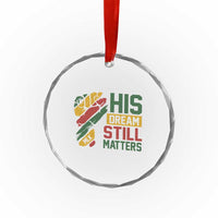Martin Luther King Jr Crystal Glass Ornament His Dream Still Matters MLK Day