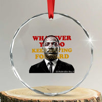 Martin Luther King Jr Crystal Glass Ornament Whatever You Do Keep Moving Forward - Wonder Print Shop
