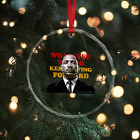 Martin Luther King Jr Crystal Glass Ornament Whatever You Do Keep Moving Forward - Wonder Print Shop