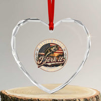 Master Baiter Fishing Lover Heart Crystal Glass Ornament I Jerk It Every Chance I Get Funny Bass Fishing