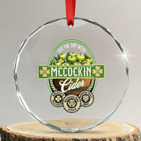 Mccockin Cider Crystal Glass Ornament Funny St Patrick's Day - Wonder Print Shop