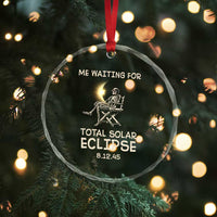 Me Waiting For Total Solar Eclipse 2045 Crystal Glass Ornament Funny Skeleton American Totality - Wonder Print Shop