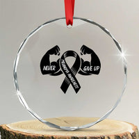 Melanoma Awareness Warrior Crystal Glass Ornament Never Give Up