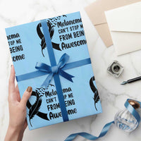 Melanoma Cant Stop Me From Being Awesome Wrapping Paper Roll Support Squad Gift
