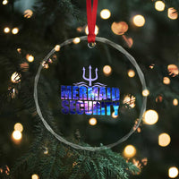 Mermaid Security Crystal Glass Ornament Funny Mermaid Family Squad TS10