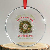 Merry Winter Solstice You Thieving Christian Bastards Crystal Glass Ornament Yule Pentagram TS11