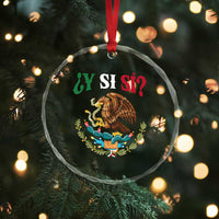 Mexican Y Si Si Crystal Glass Ornament Escudo Mexico Coat of Arms Funny Hispanic Saying