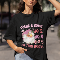 Christmas Pink Santa T Shirt Theres Some Hos In This House Retro Xmas Vibe - Wonder Print Shop
