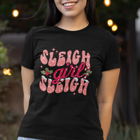 Sleigh Girl Sleigh Christmas Festive Winter Holiday Party T Shirt - Wonder Print Shop