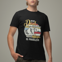 Funny Dad T Shirt Being Dad is an Honor Being Papa is Priceless Fathers Day - Wonder Print Shop