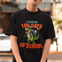 100 Days of School Dinosaur T Shirt I Crushed - Wonder Print Shop