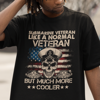 Navy Veteran T Shirt Like A Normal Veteran But Much More Cooler American Flag Submariner Skull - Wonder Print Shop