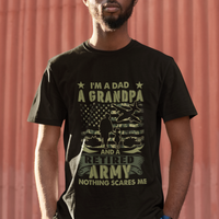 Retirement T Shirt I'm A Dad A Grandpa And A Retired Army Nothing Scares Me - Wonder Print Shop