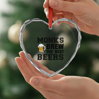 Monks Brew The Best Beers Heart Crystal Glass Ornament Funny Craft Beer Brewer