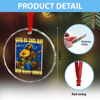 Music Give Us This Day Our Daily Shred Crystal Glass Ornament Funny Jesus Rock Guitar Meme TS02
