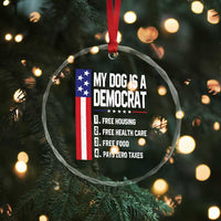My Dog Is A Democrat Funny Conservative Humor Crystal Glass Ornament Dog Owner Joke Political Satire