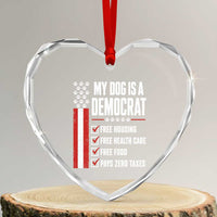 My Dog Is A Democrat Heart Crystal Glass Ornament Funny Political Dog Owner