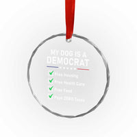 My Dog Is A Democrat Satirical Checklist Crystal Glass Ornament Funny Conservative Humor Dog Owner Gifts
