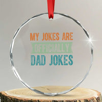 My Jokes Are Officially Dad Jokes Crystal Glass Ornament Funny New Dad First Fathers Day TS10