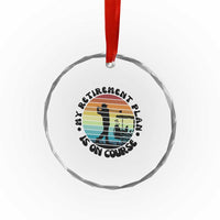 My Retirement Plan Is On Course Crystal Glass Ornament Retired Golfer Gift TS12