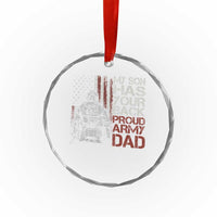My Son Has Your Back Proud Army Dad Crystal Glass Ornament Military Father TS11