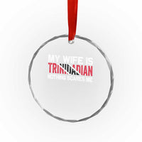 My Wife Is Trinidadian Nothing Scares Me Puerto Rican Crystal Glass Ornament Funny Trinidad & Tobago Husband Gift TS10